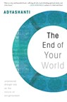 End of Your World - Adyashanti - 9781591797791