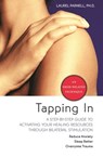 Tapping In - Laurel Parnell, Ph.D. - 9781591798781
