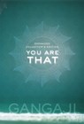 You Are That - Gangaji - 9781591798880