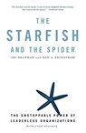 The Starfish and the Spider - Ori Brafman ; Rod Beckstrom - 9781591841838