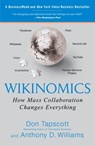 Wikinomics - Don Tapscott ; Anthony D. Williams - 9781591843672
