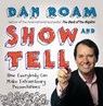 Show & Tell - ROAM,  Dan - 9781591846857