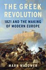 Greek Revolution - Mark Mazower - 9781591847335