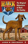 The Original Adventures of Hank the Cowdog - John R. Erickson - 9781591881018