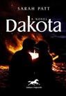 Dakota - Sarah Patt - 9781592112791