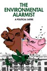 Environmental Alarmist - Michael Contarino - 9781592113071