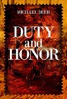 Duty and Honor - Michael Deeb - 9781592115822