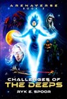 Challenges of the Deeps - Ryk E. Spoor - 9781592116287