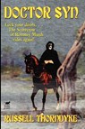 Doctor Syn, A Smuggler Tale of the Romney Marsh - Russell Thorndyke - 9781592240005