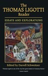 The Thomas Ligotti Reader - Darrell Schweitzer - 9781592241293