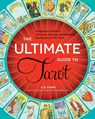 The Ultimate Guide to Tarot - Liz Dean - 9781592336579