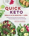 Quick Keto Meals in 30 Minutes or Less - Martina Slajerova - 9781592338092