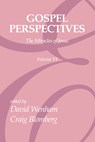 Gospel Perspectives, Volume 6 - David Wenham ; Craig Blomberg - 9781592442850