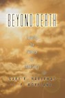 Beyond Death - Gary Habermas - 9781592445097