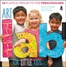 Art Lab for Little Kids - Susan Schwake - 9781592538362