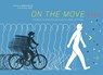 On the Move - Romana Romanyshyn ; Andriy Lesiv - 9781592704149