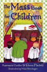 The Mass Book for Children - Rosemarie Gortler - 9781592760756