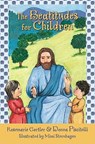 The Beatitudes for Children - Rosemarie Gortler - 9781592765454