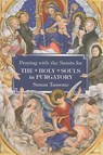 Praying with the Saints for the Holy Souls in Purgatory - Susan Tassone - 9781592765515