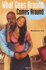 What Goes Around Comes Around - Darrien Lee - 9781593090241