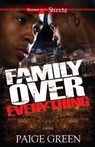Family Over Everything - Paige Green - 9781593095017