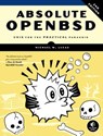 Absolute OpenBSD, 2nd Edition - Michael W. Lucas - 9781593275235