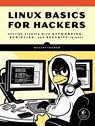 Linux Basics for Hackers - OccupyTheWeb - 9781593278557