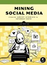 Mining Social Media - Lam Thuy Vo - 9781593279165