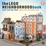 The LEGO Neighborhood Book 2 - Brian Lyles ; Jason Lyles - 9781593279301