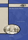 The New Syriac Primer, 2nd Edition - KIRAZ,  George - 9781593333256
