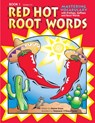 Red Hot Root Words - Dianne Draze - 9781593630379