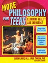 More Philosophy for Teens - Paul Thomson ; Sharon Kaye - 9781593632922