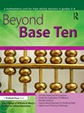 Beyond Base Ten - Dana T. Johnson - 9781593633295