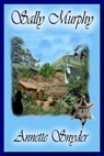 Sally Murphy - Annette Snyder - 9781593742379