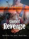 Sweet Revenge - Peggy Hunter - 9781593749583