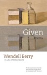 Given - Wendell Berry - 9781593761073