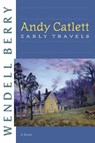 Andy Catlett - Wendell Berry - 9781593761646