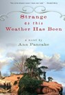 Strange as This Weather Has Been - Ann Pancake - 9781593761660