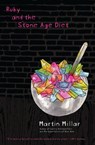 Ruby and the Stone Age Diet - Martin Millar - 9781593763831