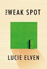 Weak Spot - Lucie Elven - 9781593766306