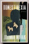 Domestirexia - JoAnna Novak - 9781593767631