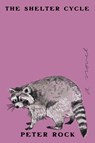 The Shelter Cycle - Peter Rock - 9781593768331