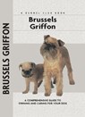 Brussels Griffon - Juliette Cunliffe - 9781593789930