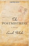 The Postmistress - Sarah Blake - 9781594134319