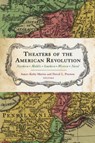 Theaters of the American Revolution - James Kirby Martin ; David Preston ; Mark Edward Lender ; Edward G. Lengel - 9781594163913