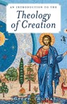 An Introduction to the Theology of Creation - Joseph Thomas - 9781594173899