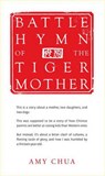 Battle Hymn of the Tiger Mother - CHUA,  Amy - 9781594202841
