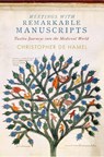 De Hamel, C: Meetings with Remarkable Manuscripts - Christopher De Hamel - 9781594206115