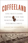 Coffeeland - Augustine Sedgewick - 9781594206153