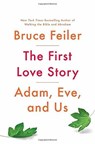 The First Love Story - FEILER,  Bruce - 9781594206818